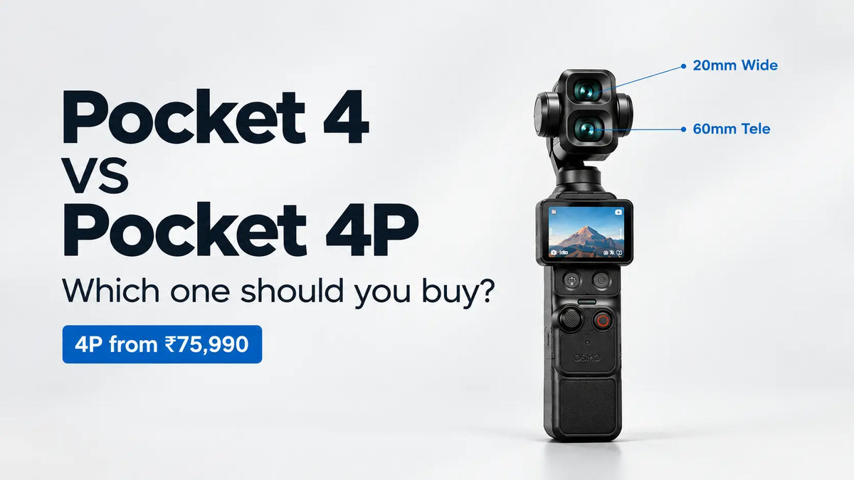 DJI Osmo Pocket 4P vs Pocket 4: Which One Should You Buy in India?